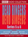 Dead Ringers, Series 5 & 6